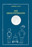 Der Grashüpfermond (eBook, ePUB)