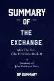 Summary of The Exchange by John Grisham: After The Firm (The Firm Series) (eBook, ePUB)