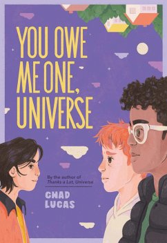 Cover You Owe Me One, Universe (Thanks a Lot, Universe #2) (eBook, ePUB)