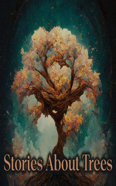 Stories about Trees (eBook, ePUB)