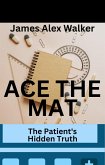 ACE THE MAT (eBook, ePUB)