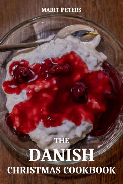 The Danish Christmas Cookbook (eBook, ePUB) - Peters, Marit