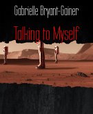 Talking to Myself (eBook, ePUB)