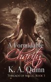 A Formidable Charity: Threads of Magic Book 3 (eBook, ePUB)