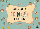 Quem quer brincar comigo? (eBook, ePUB)