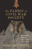 The Fabric of Civil War Society (eBook, ePUB)