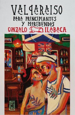Cover Valparaíso para principiantes y moribundos (eBook, ePUB)