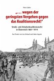 "… wegen der geringsten Vergehen gegen das Koalitionsrecht!" (eBook, ePUB)