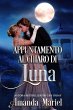 Appuntamento al chiaro di luna (eBook,... - Bild 1