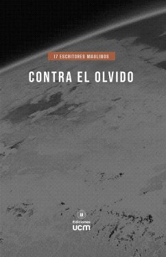 Contra el olvido (eBook, ePUB) - Juan Mihovilovich; Autores, Varios