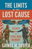 The Limits of the Lost Cause (eBook, ePUB)