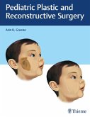 Pediatric Plastic and Reconstructive Surgery (eBook, ePUB)