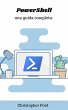 PowerShell: Una Guida Completa (La... - Bild 1