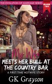 My Wife Meets Her Bull at the Country Bar: A First-Time Hotwife Story (The Evolution of Marriage Season Two, #1) (eBook, ePUB) My Wife Meets Her Bull at the Country Bar: A First-Time Hotwife Story (The Evolution of Marriage Season Two, #1) (eBook, ePUB)