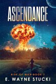 Ascendance (Rise of Man, #1) (eBook, ePUB)