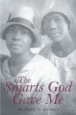 The Smarts God Gave Me (eBook, ePUB)