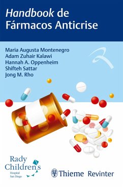 Handbook De Fármacos Anticrise (eBook, ePUB) - Montenegro, Maria Augusta; Kalawi, Adam Zuhair; Oppenheim, Hannah A.; Sattar, Shifteh; Rho, Jong M.