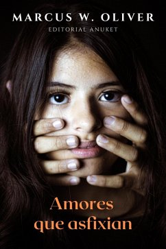 Cover Amores que Asfixian (eBook, ePUB)