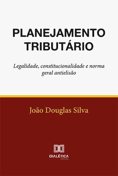 Planejamento tributário (eBook, ePUB) - Silva, João Douglas
