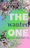 The Wanted One (Love in a Small Town, #25) (eBook, ePUB)