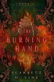 The Burning Hand (The Twice-Cursed Serpent, #3) (eBook, ePUB) The Burning Hand (The Twice-Cursed Serpent, #3) (eBook, ePUB)