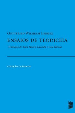 Ensaios de teodiceia (eBook, ePUB) - Leibniz, Gottfried Wilhelm