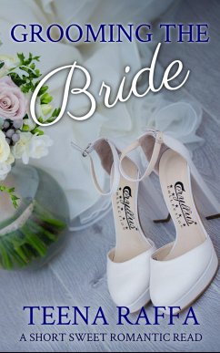 Grooming the Bride (eBook, ePUB) - Raffa, Teena