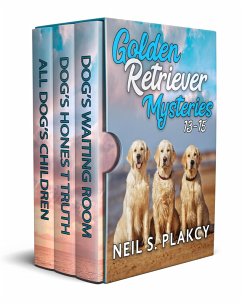 Golden Retriever Mysteries 13-15 (eBook, ePUB) - Plakcy, Neil