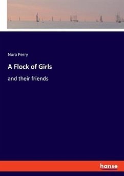 A Flock of Girls - Perry, Nora