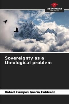 Sovereignty as a theological problem - Campos García Calderón, Rafael