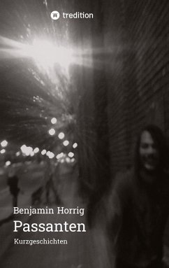 Passanten - Horrig, Benjamin