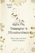 Apple Pie, Champagner und Silvesterchaos - Bild 1