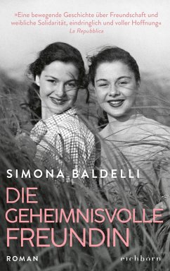 Die geheimnisvolle Freundin - Baldelli, Simona