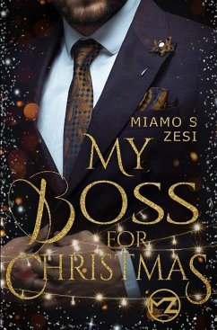 My Boss for Christmas - Zesi, Miamo S.