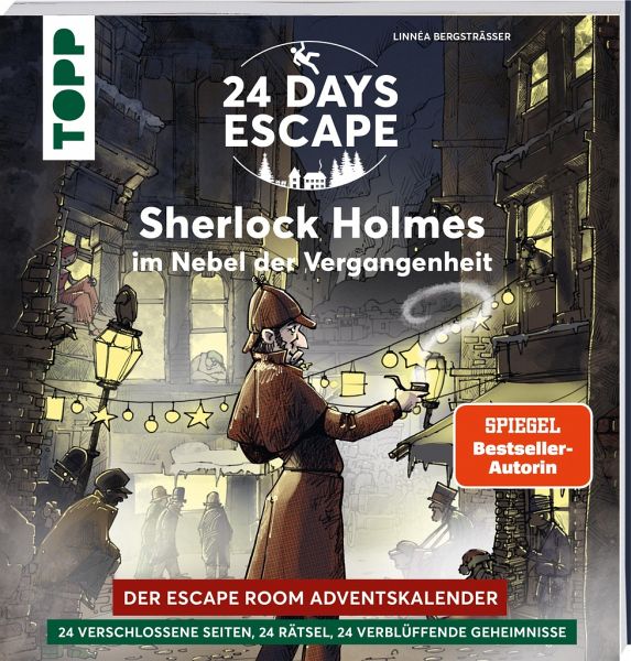 24 DAYS ESCAPE Der Escape Room Adventskalender Sherlock Holmes im