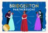 Bridgerton Partnersuche - Bild 1