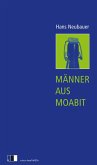 Männer aus Moabit