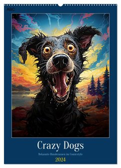 Crazy Dogs Bekannte Hunderassen im Comicstyle (Wandkalender 2024 DIN A2 hoch), CALVENDO Monatskalender