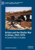 Britain and the Dhofar War in Oman, 1963¿1976
