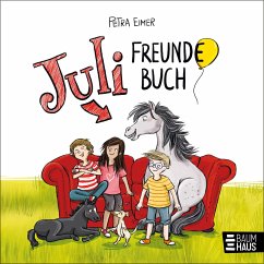 Juli - Freundebuch - Eimer, Petra