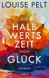 Die Halbwertszeit von Glück - Bild 1