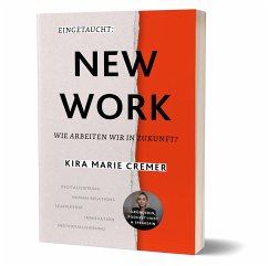 Eingetaucht: New Work - Cremer, Kira Marie