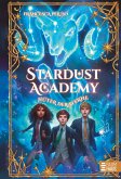 Hüter der Sterne / Stardust Academy Bd.1