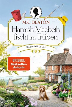 Hamish Macbeth fischt im Trüben / Hamish Macbeth Bd.1 - Beaton, M. C.