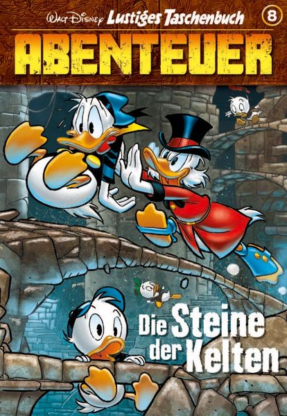 Die Steine der Kelten / Lustiges Taschenbuch Abenteuer Bd.8