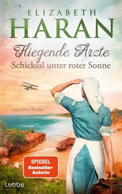 Schicksal unter roter Sonne / Fliegende Ärzte Bd.3 - Haran, Elizabeth