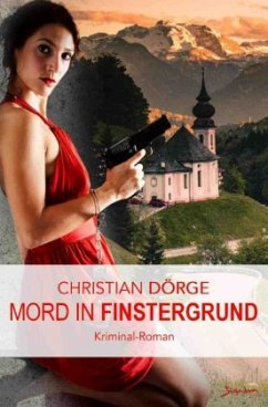 Mord in Finstergrund - Dörge, Christian