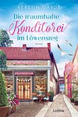 Die traumhafte Konditorei im Löwensteg / Im Löwensteg Bd.2