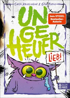 Ungeheuer lieb Bd.1 - Kaiblinger, Sonja