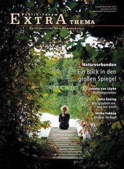 Naturverbunden. Ein Blick in den großen Spiegel - Lüpke, Geseko von; Fokken, Ulrike; Rutsch, Juli; Wetzel, Sylvia; Pehl, Andreas; Enxing, Julia; Speit, Andreas; Hollenbach, Michael